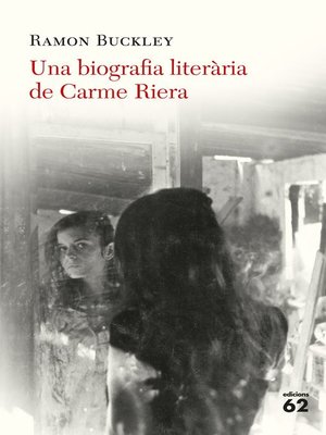 cover image of Una biografia literària de Carme Riera